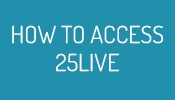 25Live Access Guide